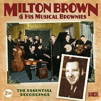 Essential Recordings - CD Audio di Milton Brown