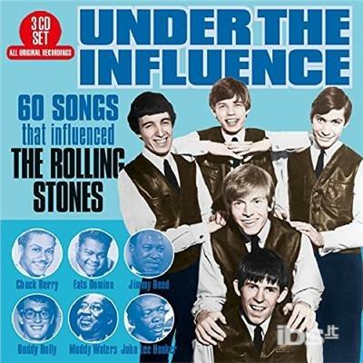 Under The Influence - 60 Songs That Influenced The Rolling Stones - CD Audio