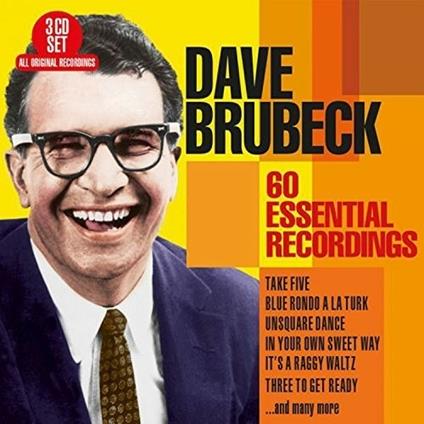60 Essential Recordings - CD Audio di Dave Brubeck