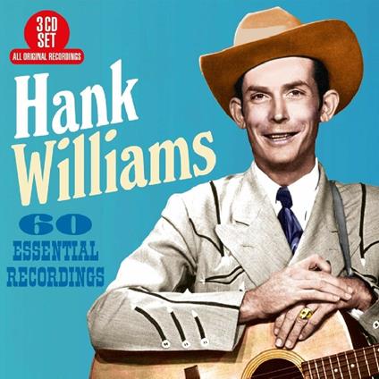 60 Essential Recordings - CD Audio di Hank Williams