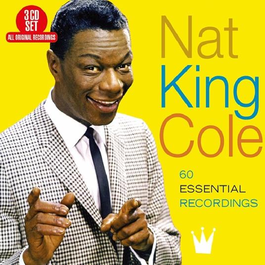 60 Essential Recordings - CD Audio di Nat King Cole