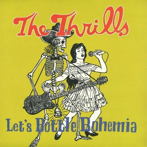 Let'S Bottle Bohemia - Vinile LP di Thrills