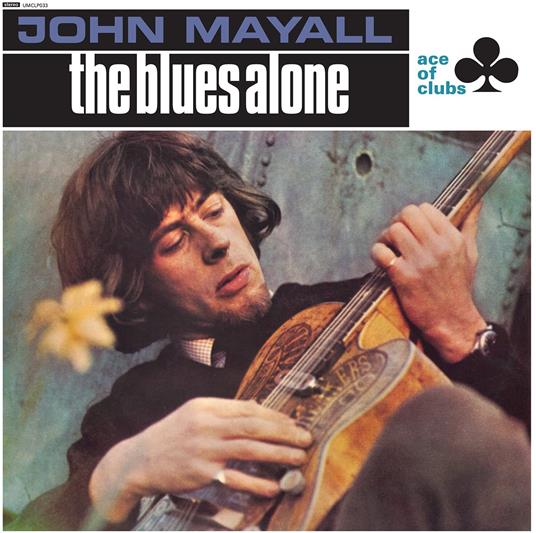 Blues Alone - Vinile LP di John Mayall