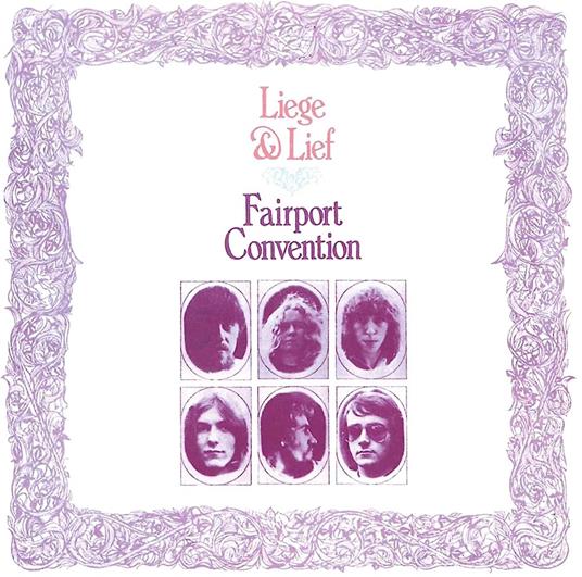 Liege & Lief - Vinile LP di Fairport Convention