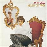 Helen Of Troy - Vinile LP di John Cale