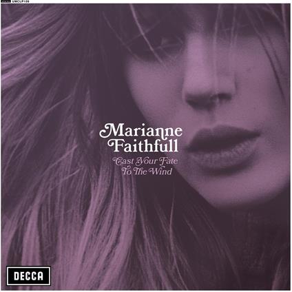 Cast Your Fate To The Wind - CD Audio di Marianne Faithfull
