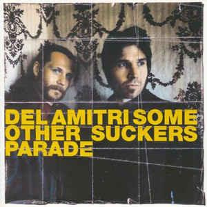 Some Other Sucker's Parade - Vinile LP di Del Amitri