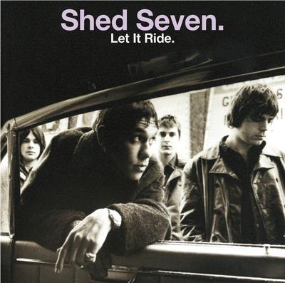 Let It Ride - Vinile LP di Shed Seven