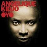 Oyo - CD Audio di Angelique Kidjo