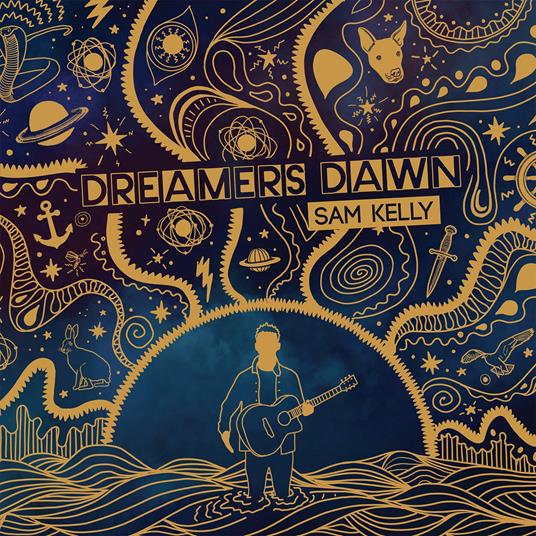 Dreamers Dawn - CD Audio di Sam Kelly