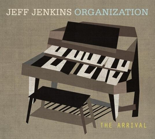 Arrival - CD Audio di Jeff -Organization- Jenkins