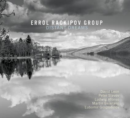 Distant Dreams - CD Audio di Errol Rackipov