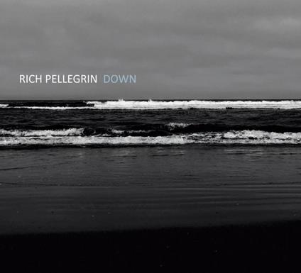 Down (Digipack) - CD Audio di Rich Pellegrin
