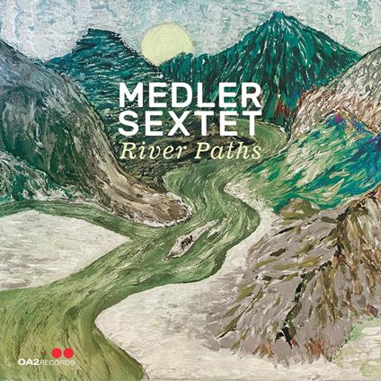 River Paths - CD Audio di Medler Sextet