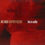 Live in Seatlle - CD Audio di Joe Locke