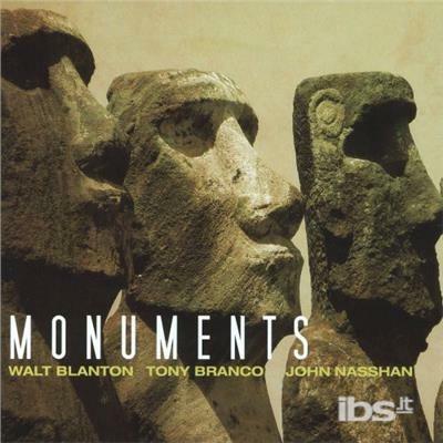 Monuments - CD Audio di Walt Blanton
