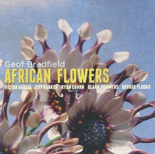 African Flowers - CD Audio di Geof Bradfield