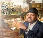My Shining Hour - CD Audio di Bobby Broom