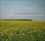 Pastures - CD Audio di Clay Giberson