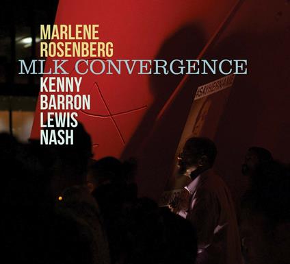MLK Convergence - CD Audio di Marlene Rosenberg