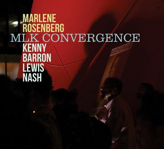 MLK Convergence - CD Audio di Marlene Rosenberg