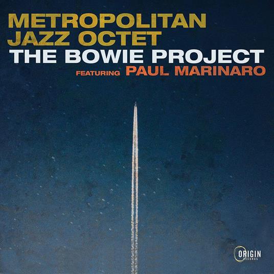 Bowie Project - CD Audio di Metropolitan Jazz Octet