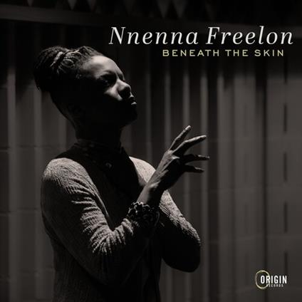 Beneath The Skin - CD Audio di Nnenna Freelon