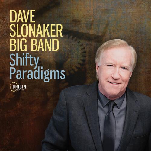 Shifty Paradigms - CD Audio di Dave Slonaker Big Band