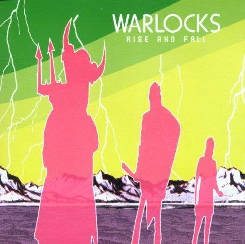 Rise And Fall - CD Audio di Warlocks