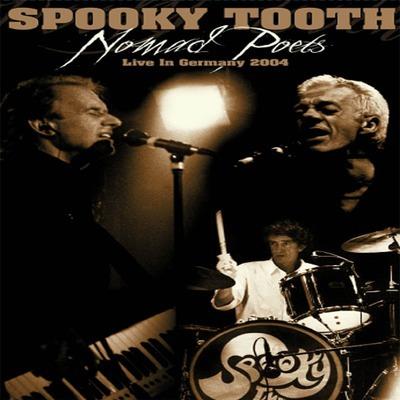 Nomad Poets - DVD di Spooky Tooth