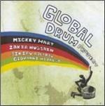 Global Drum Project - CD Audio di Zakir Hussain,Mickey Hart