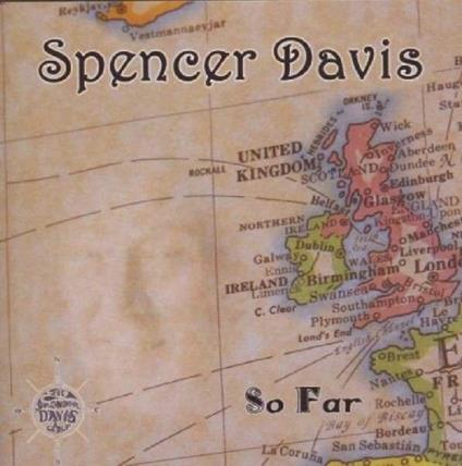 So Far - CD Audio di Spencer Davis