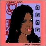 Everybody Knows - Vinile LP di Sharon Robinson