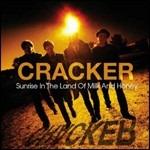 Sunrise in the Land of Milk and Honey - CD Audio di Cracker