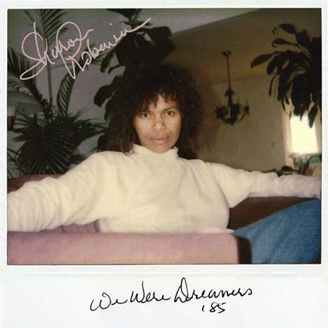 We Were Dreamers - CD Audio di Sharon Robinson