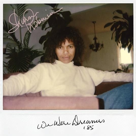We Were Dreamers - CD Audio di Sharon Robinson