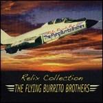 Relix Collection - CD Audio di Flying Burrito Brothers