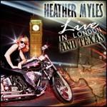 Live in London & Texas - CD Audio di Heather Myles