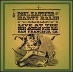 Live at the Great American Music Hall, San Francisco - CD Audio di Paul Kantner,Marty Balin