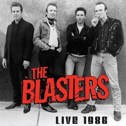 Live 1986 - CD Audio di Blasters