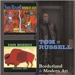 Borderland & Modern Art - CD Audio di Tom Russell