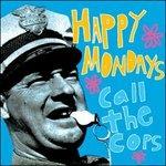 Call the Cops - CD Audio di Happy Mondays