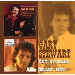 Out of Hand & Brand New - CD Audio di Gary Stewart