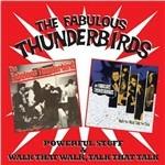 Powerful Stuff - Walk That Walk, Talk That Talk - CD Audio di Fabulous Thunderbirds
