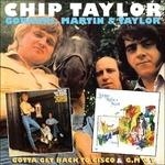 Gotta Get Back to Cisco - G, M & T - CD Audio di Chip Taylor