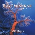Tana Mana - CD Audio di Ravi Shankar