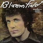 Bloomfield. A Retrospective - CD Audio di Mike Bloomfield