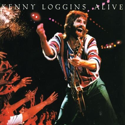 Alive - CD Audio di Kenny Loggins
