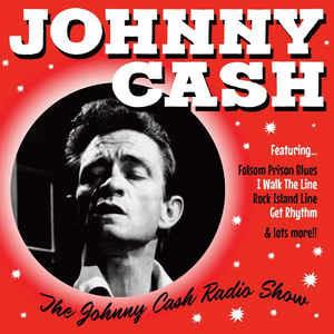 The Johnny Cash Radio Show - CD Audio di Johnny Cash
