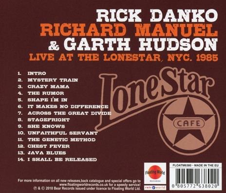 Live at the Lone Star, NYC 1985 - CD Audio di Rick Danko,Garth Hudson,Richard Manuel - 2